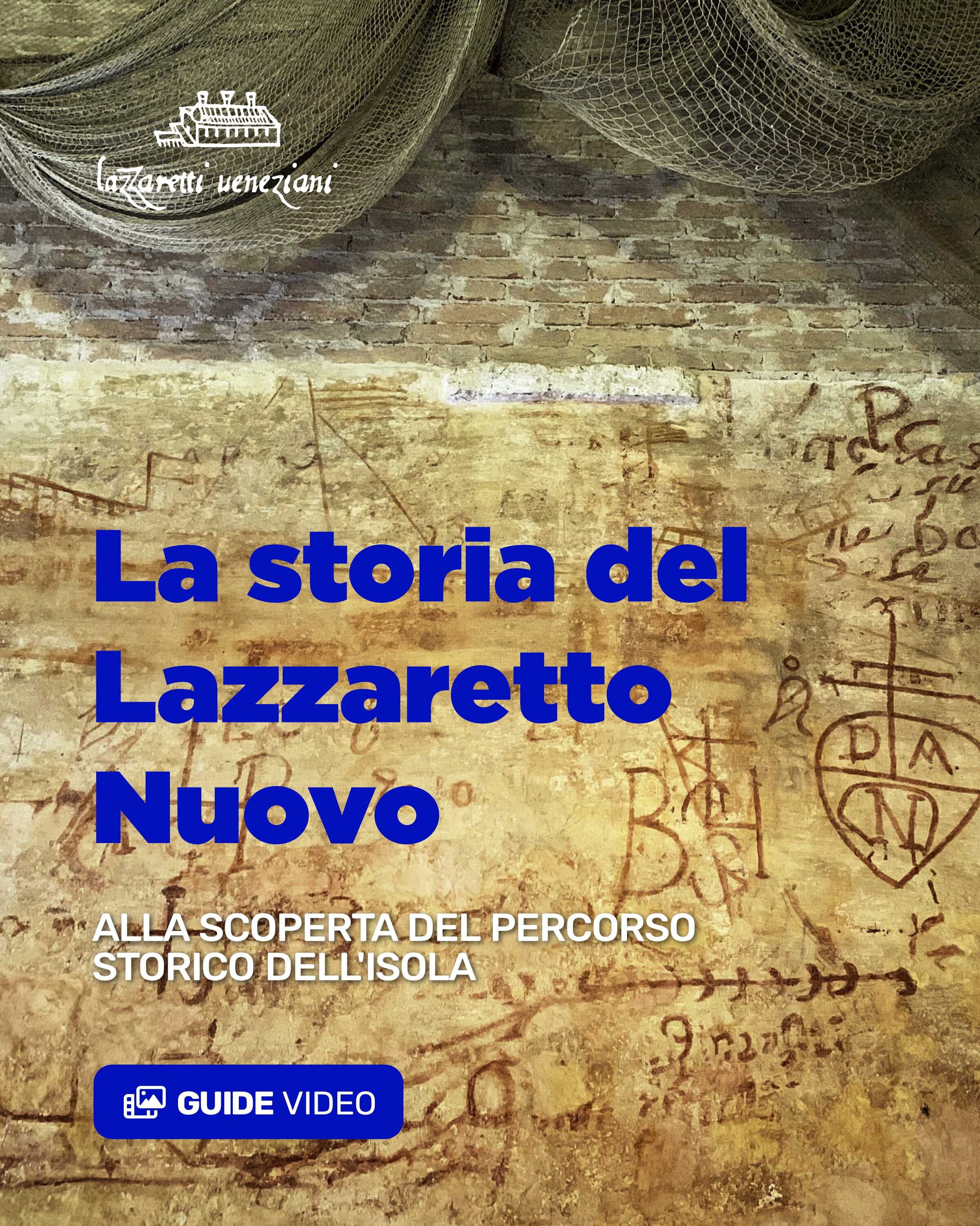 La storia del Lazzaretto Nuovo